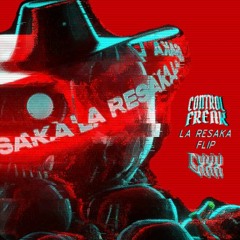 Supermerk2 - La Resaka (Control Freak Remix) [CXXX Flip]
