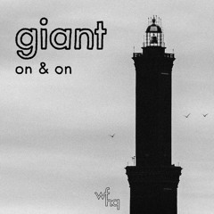 GIANT - On & On
