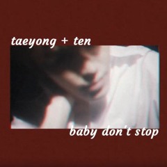 NCT U - baby don't stop // remix