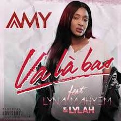 AMY FEAT  LYNA MAHYEM & LYLAH - VAS LA BAS - #DAREN REMIX 2020