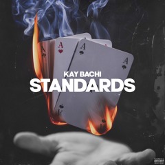 Standards (feat. Hunter Hadley) [Prod. by StunnaSezBeats]