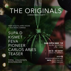 Kismet B2B Feva Live @ The Originals Xmas Day Party 29th Dec 19