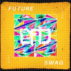 Future Swag