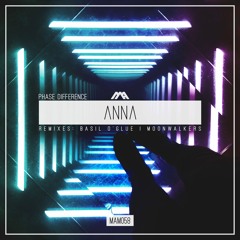 Phase Difference - ANNA (Basil O'Glue Remix)