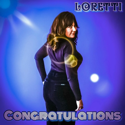 Loretti - Congratulations
