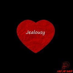 Jealousy (prod. CapsCtrl)