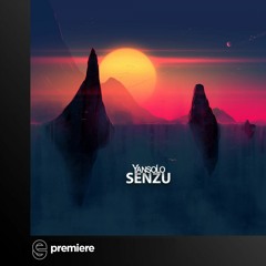 Premiere: Yan Solo - Senzu