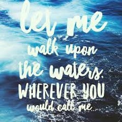 .R3D.- let me walk upon the water