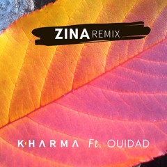 Zina [Remix] Ft. Ouidad