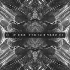 Kit Curse - Syhda Music Podcast 019