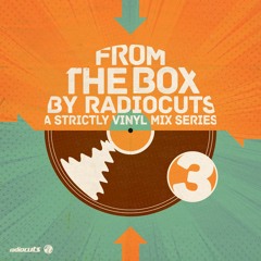 Radiocuts - From The Box (Vol. 3)