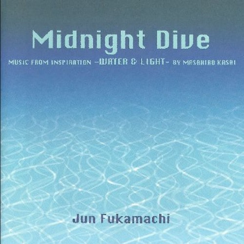 Jun Fukamachi (深町純) - Midnight Dive (1998) [Full Album]