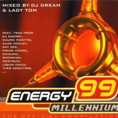 Energy 99 Millennium mixed by DJ Dream