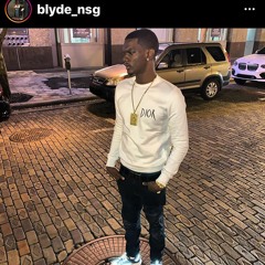 Blyde Ft Nino Man Don’t Fuck Around