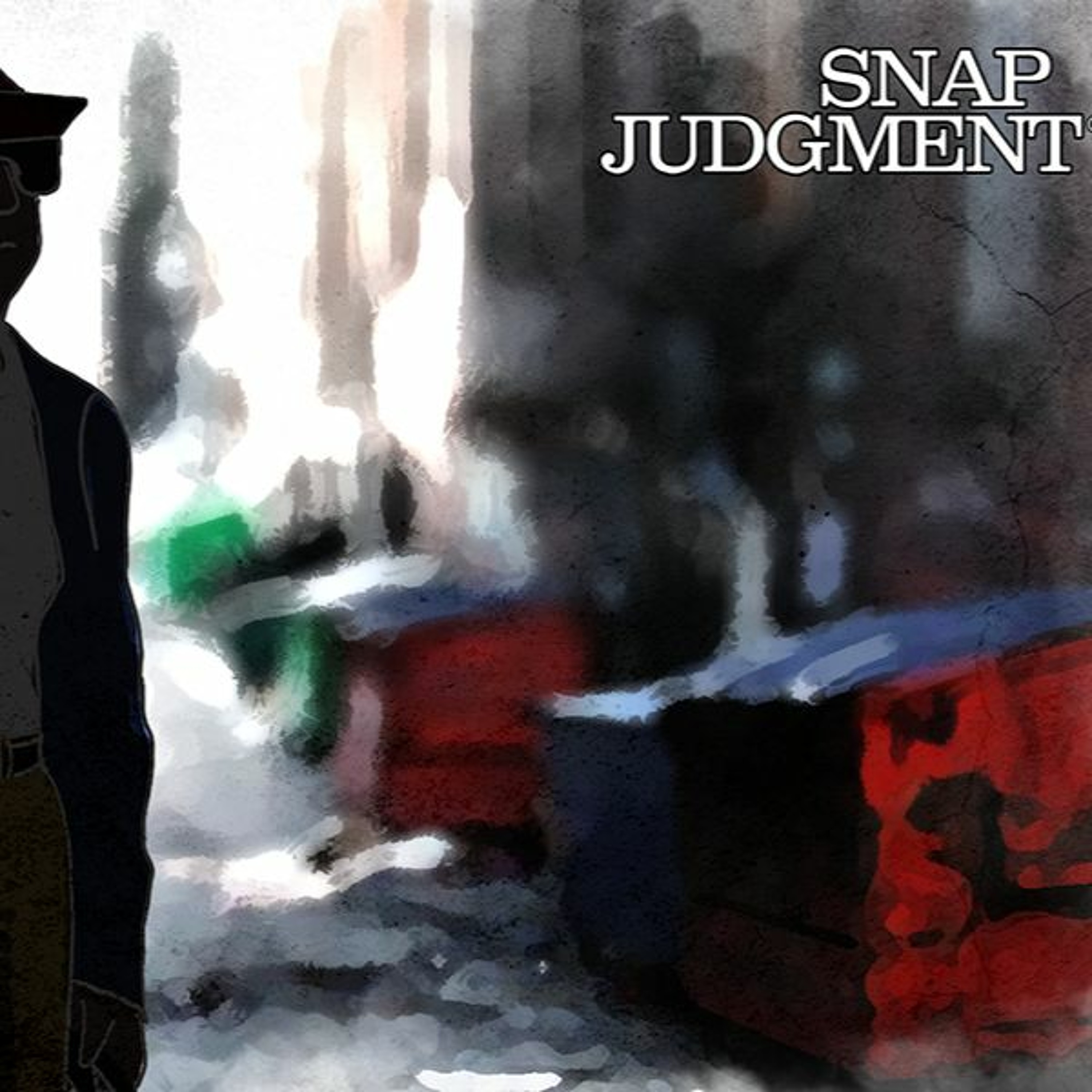 Snap Judgment