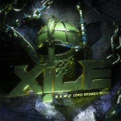 BAW - Lord Broken Mind [XILE EXCLUSIVE]