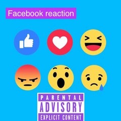 Facebook Reaction (mastered)