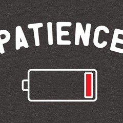 Patience