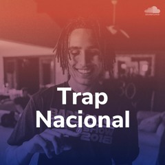 TRAP NACIONAL 2020 - AS MELHORES