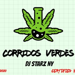 DJ Starz Ny - Corridos Verdes Vol 1