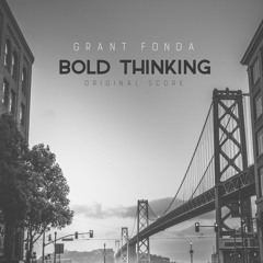 Bold Thinking