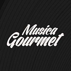 Musica Gourmet Podcast