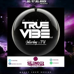 ★TRUE VIBE★MIXTAPE.ııllıl.DJ SILENDER