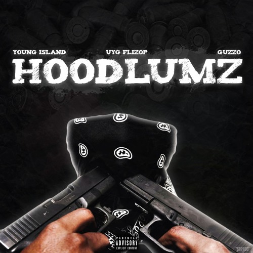 Hoodlumz - Young Island (feat. Uyg Flizop & Guzzo)[Explicit]