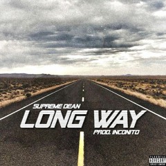 Long Way (Prod. Inconito)