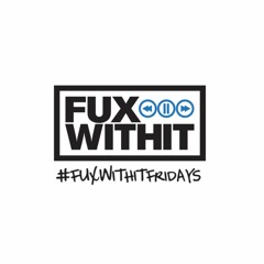 FUXWITHITFRIDAYS - 310