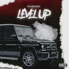 RichBandzz - Level Up
