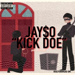 'KIK DOE' | JAY$OO (Prod. By - Nashi)