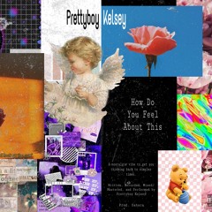 How Do You Feel About This...