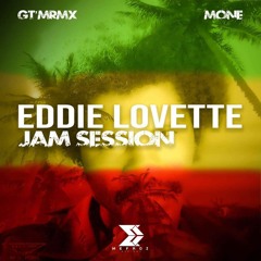 EDDIE LOVETTE (JAMSESHRMX)(2K20)(MONE)(GT'MRMX)