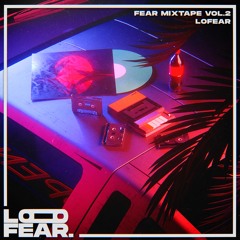 FEAR Mixtape Vol.2 | LUNAR NEW YEAH!