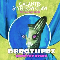 Galantis - We Can Get High (dBrotherz Remix) w/o Vocals