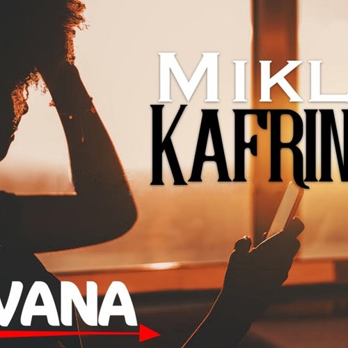 Mikl - Kafrine