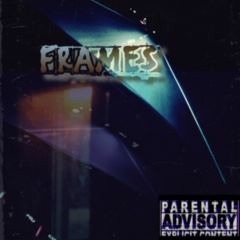 Frames (Prod. $luggs MxKenzie)