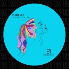 Premiere: MANESSY - Meraki [e1even records]