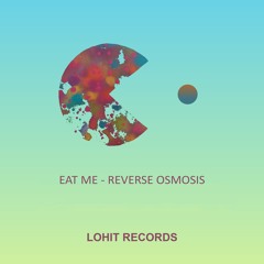 Eat Me - Reverse Osmosis