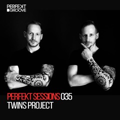 Perfekt Sessions 035 With Twins Project