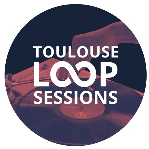 Loop Sessions Toulouse #04