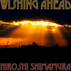 Wishing Ahead (Autermn Breeze)