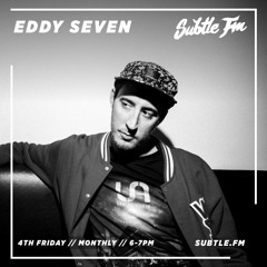 Eddy Seven - Subtle FM 24-01-2020