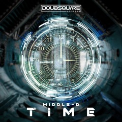 Middle-D - Time (Original Mix)