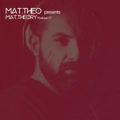 MAT.THEO presents - Mat.Theory Podcast 017 [01-2020]
