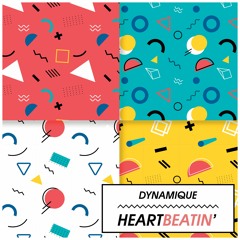 Dynamique - Heartbeatin'