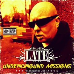 LATE - Underground Missions (One Min Promo Snippet) 4 track ep
