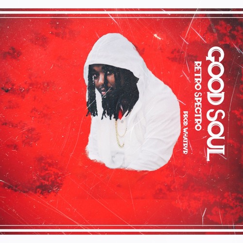 Good Soul - Retro Spectro (Prod. whatrvr)