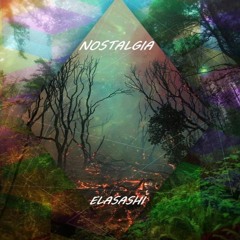 ELASASHI - NOSTALGIA
